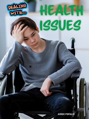 cover image of Dealing with Health Issues